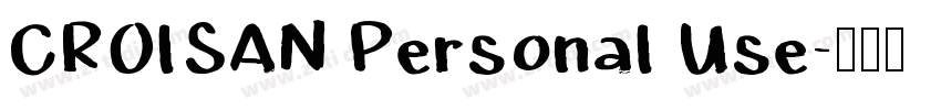 CROlSAN Personal Use字体转换